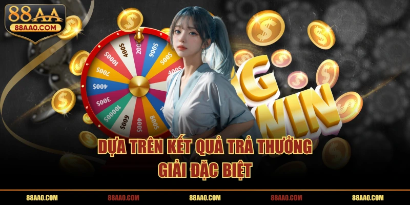 Soi cầu bạch thủ lô dựa trên kết quả trả thưởng